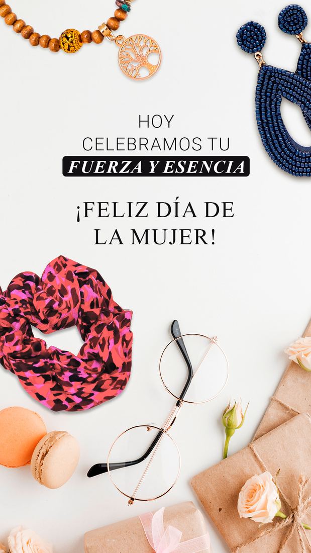 Feliz Dia de la Mujer: hoy celebramos tu fuerza y esencia.