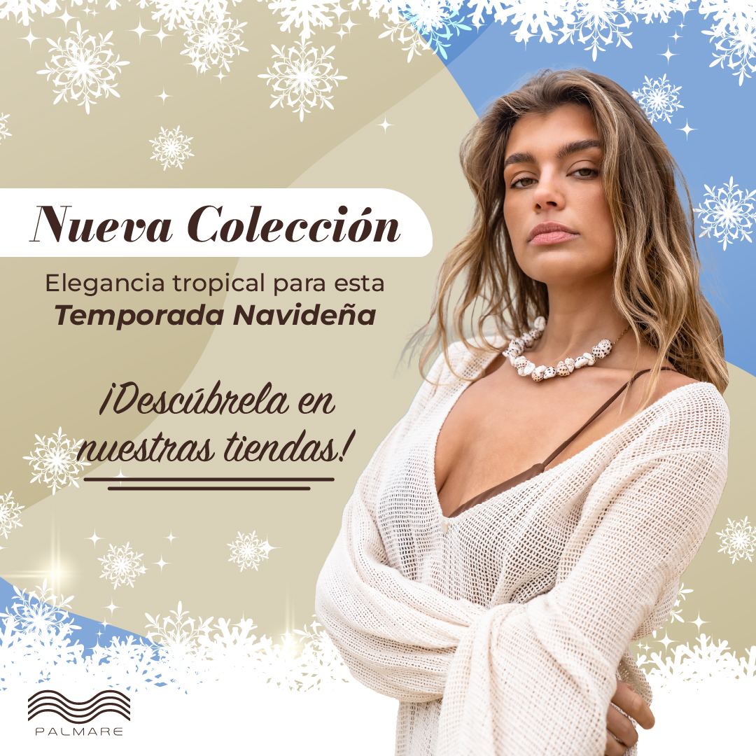 Cierre de la temporada navidena: elegancia tropical, que es la contradiccion que esta marca tenia que resolver.
