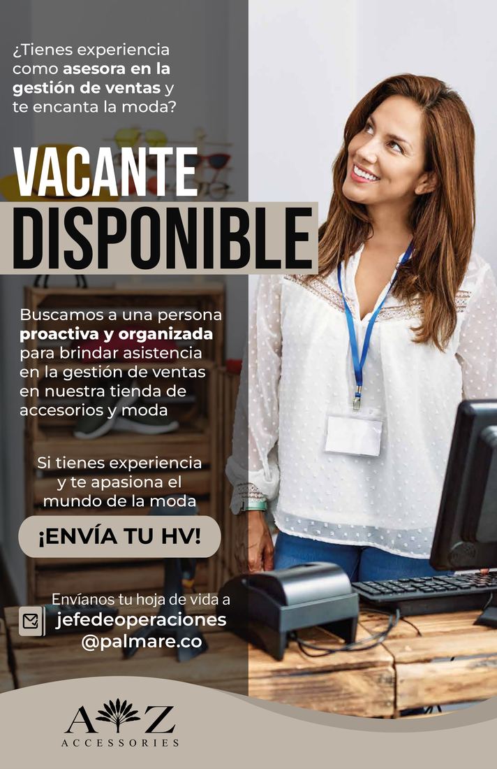 Aviso de vacante para las tiendas. Tambien es comunicacion de marca, aunque el publico sea otro.