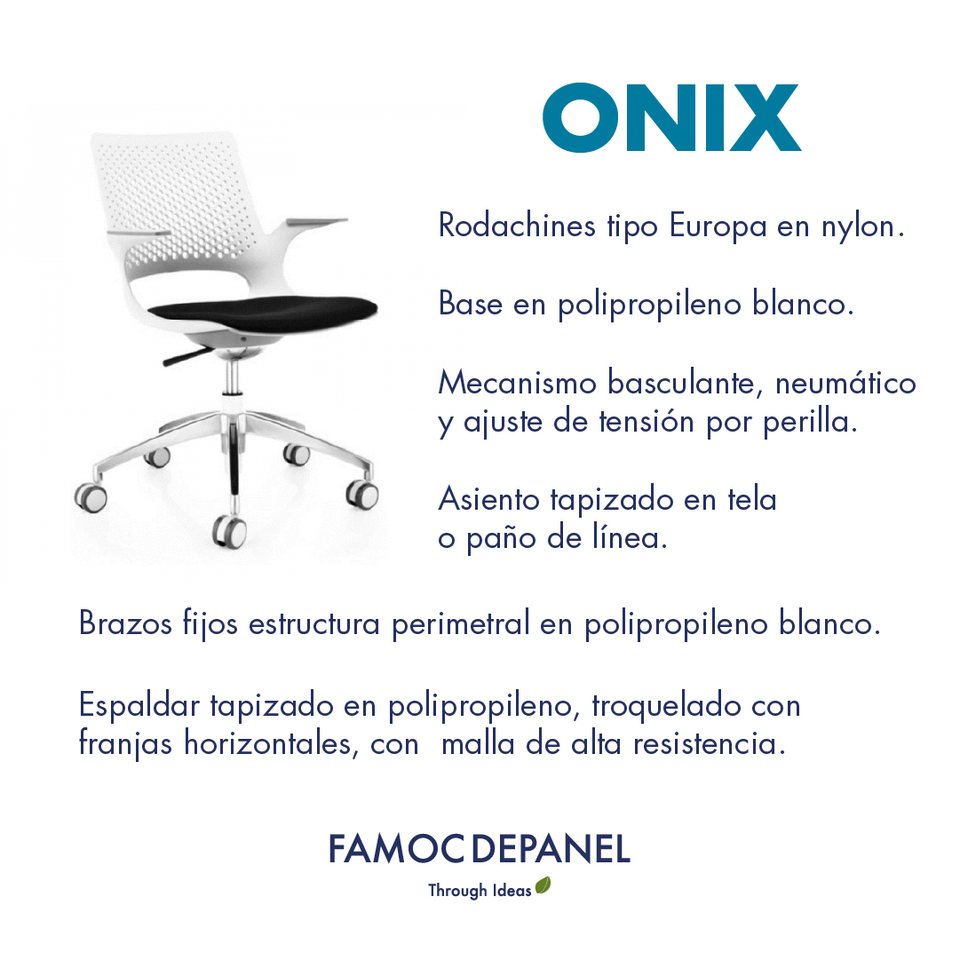 Ficha técnica de la silla Onix: rodachines, base, mecanismo y tapizado