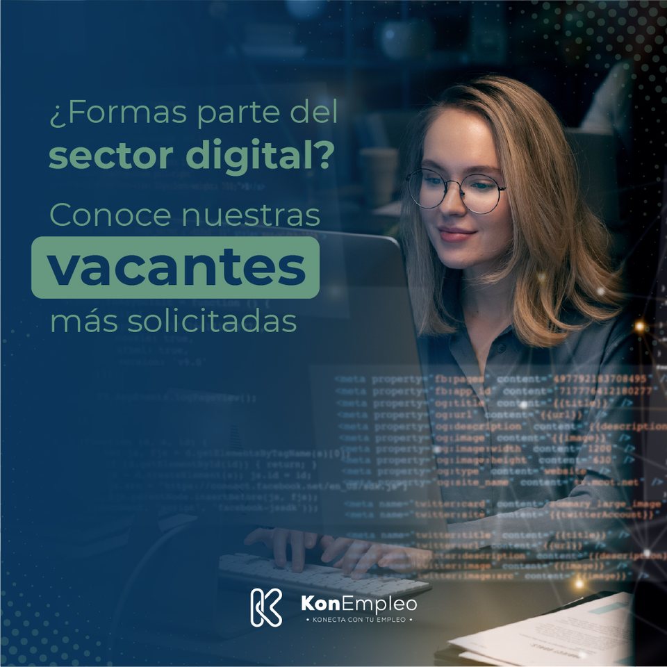 ¿Formas parte del sector digital? Vacantes de Community Manager y desarrollo · 15 jun 2023