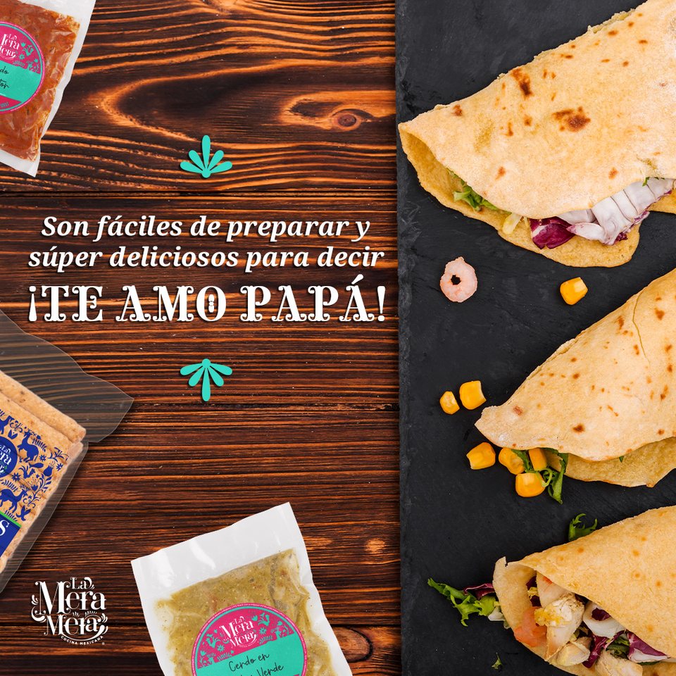 ¡Te amo papá! Flat lay de tacos para celebrarlo · jun 2023
