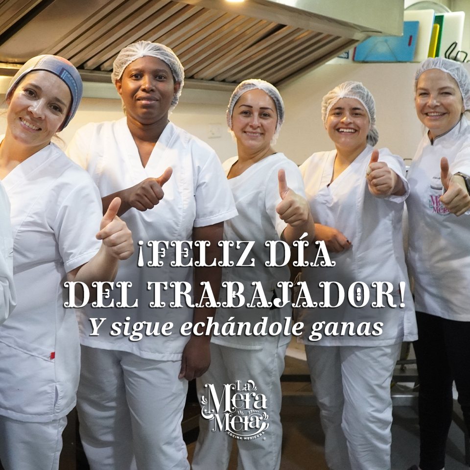 ¡Feliz día del trabajador! Y sigue echándole ganas