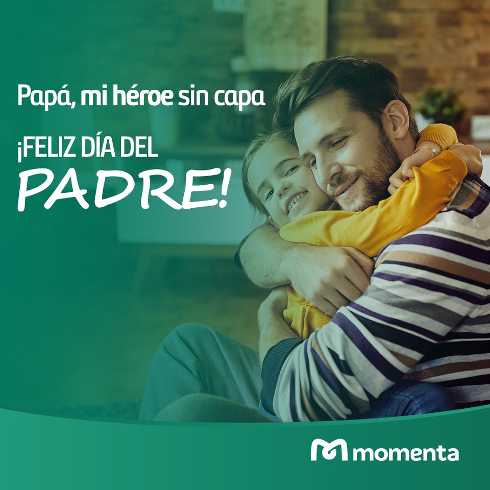 «Papá, mi héroe sin capa» ¡Feliz día del Padre!